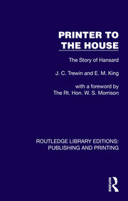 Printer to the House: The Story of Hansard book cover