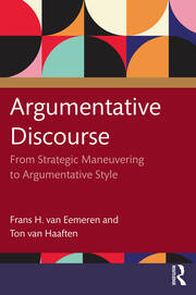 Argumentative Discourse: From Strategic Maneuvering to Argumentative Style book cover