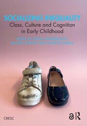 Socializing Inequality: Class, Culture and Cognition in Early Childhood book cover