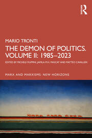 The Demon of Politics. Volume II: 1980–2023 book cover