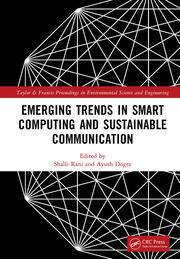 Emerging Trends in Smart Computing and Sustainable Communication book cover