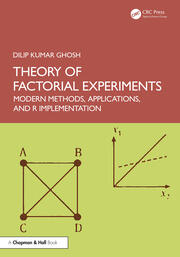 Theory of Factorial Experiments: Modern Methods, Applications, and R Implementation book cover