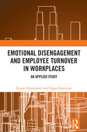 Emotional Disengagement and Employee Turnover in Workplaces: An Applied Study book cover