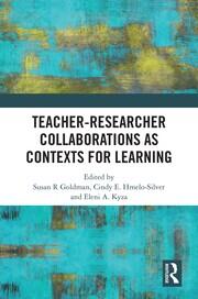 Teacher-Researcher Collaborations as Contexts for Learning book cover