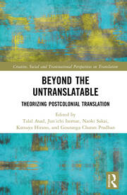 Beyond the Untranslatable: Theorizing Postcolonial Translation book cover