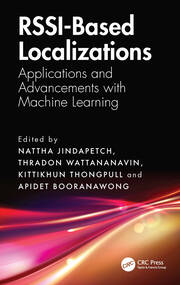 RSSI-Based Localizations: Applications and Advancements with Machine Learning book cover