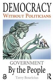 Democracy Without Politicians: Government By the People book cover