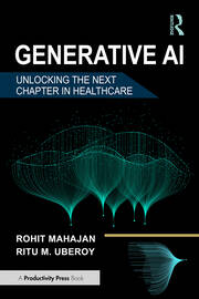 Generative AI: Unlocking the Next Chapter in Healthcare book cover