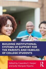 Building Institutional Systems of Support for the Parents and Families of College Students book cover