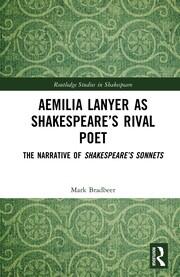 Aemilia Lanyer as Shakespeare’s Rival Poet: The Narrative of Shakespeare’s Sonnets book cover
