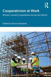 Cooperativism at Work: Worker-owned Cooperatives Across the World book cover