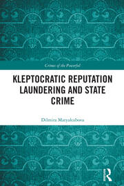 Kleptocratic Reputation Laundering and State Crime book cover