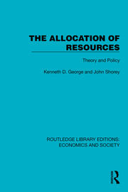 The Allocation of Resources: Theory and Policy book cover