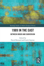 1989 in the East: Between Order and Subversion book cover