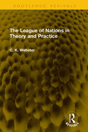The League of Nations in Theory and Practice book cover