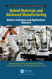 Hybrid Materials and Advanced Manufacturing: Modern Techniques and Applications, Volume II book cover
