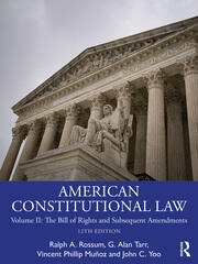 American Constitutional Law: Volume II: The Bill of Rights and Subsequent Amendments book cover