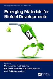 Emerging Materials for Biofuel Developments book cover