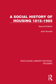 A Social History of Housing 1815–1985: Second Edition book cover