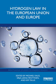 Hydrogen Law in the European Union and Europe book cover