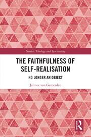 The Faithfulness of Self-Realisation: No Longer an Object book cover