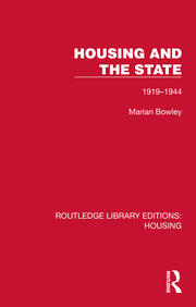Housing and the State: 1919–1944 book cover