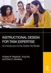 Instructional Design for Task Expertise: An Introduction to the Holistic 4D Model book cover