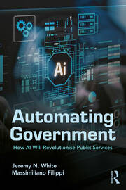 Automating Government: How AI Will Revolutionise Public Services book cover