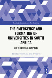 The Emergence and Formation of Universities in South Africa: Shifting Social Compacts book cover