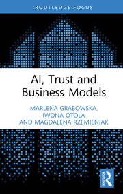 AI, Trust and Business Models book cover