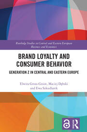 Brand Loyalty and Consumer Behavior: Generation Z in Central and Eastern Europe book cover