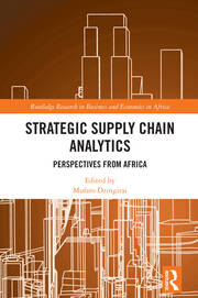 Strategic Supply Chain Analytics: Perspectives from Africa book cover