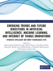Emerging Trends and Future Directions in Artificial Intelligence, Machine Learning, and Internet of Things Innovations book cover
