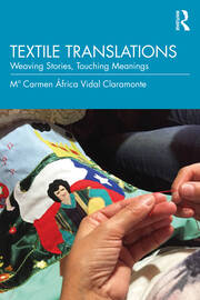Textile Translations: Weaving Stories, Touching Meanings book cover