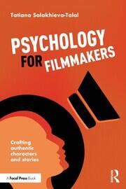 Psychology for Filmmakers: Crafting Authentic Characters and Stories book cover