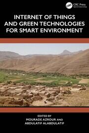 Internet of Things and Green Technologies for Smart Environment book cover