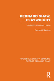 Bernard Shaw, Playwright: Aspects of Shavian Drama book cover