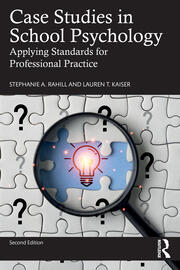 Case Studies in School Psychology: Applying Standards for Professional Practice book cover