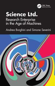 Science Ltd.: Research Enterprise in the Age of Machines book cover