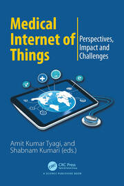 Medical Internet of Things: Perspectives, Impact and Challenges book cover