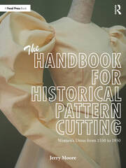 The Handbook for Historical Pattern Cutting: Women’s Dress from 1550 to 1950 book cover
