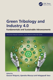 Green Tribology and Industry 4.0: Fundamentals and Sustainable Advancements book cover