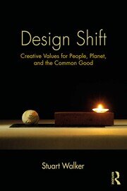 Design Shift: Creative Values for People, Planet, and the Common Good book cover