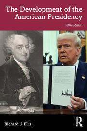 The Development of the American Presidency book cover