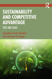 Sustainability and Competitive Advantage: Text and Cases book cover