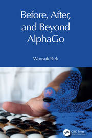 Before, After, and Beyond AlphaGo book cover