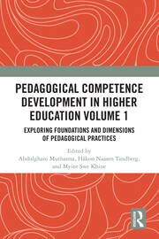 Pedagogical Competence Development in Higher Education Volume 1: Exploring Foundations and Dimensions of Pedagogical Practices book cover