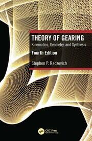 Theory of Gearing: Kinematics, Geometry, and Synthesis book cover