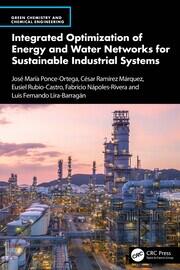 Integrated Optimization of Energy and Water Networks for Sustainable Industrial Systems book cover