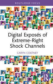 Digital Exposés of Extreme-Right Shock Channels book cover